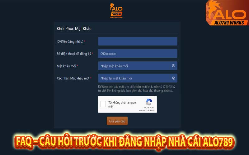 FAQ – Câu hỏi trước khi đăng nhập nhà cái Alo789