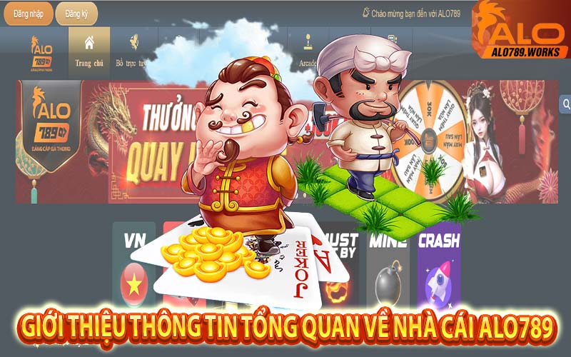 Giới thiệu thông tin tổng quan về nhà cái Alo789