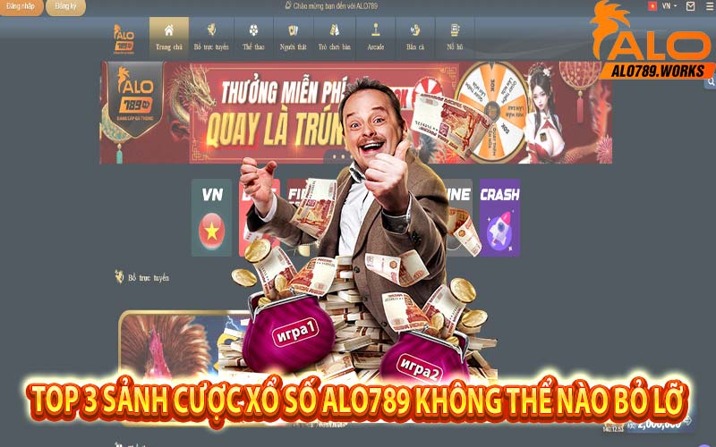 Top 3 sảnh cược xổ số Alo789 không thể nào bỏ lỡ