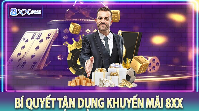 Bí Quyết Tận Dụng Khuyến Mãi 8XX