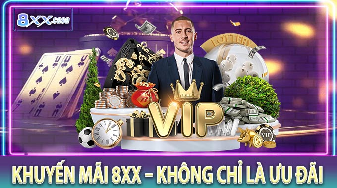 Khuyến Mãi 8XX – Không Chỉ Là Ưu Đãi