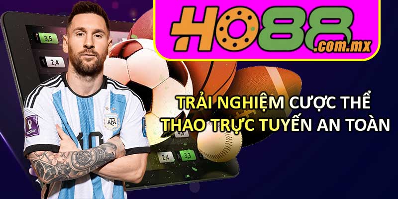 Trải Nghiệm Cược Thể Thao Trực Tuyến An Toàn